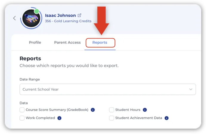 Parents can download various reports available under the "Reports" tab. 